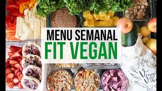 MENÚ VEGANO SEMANAL  4 🍜 FIT VEGAN ALTO EN PROTEÍNA 💪🏽🌱 MEAL PREP [upl. by Giorgio]