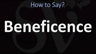 How to Pronounce Beneficence CORRECTLY [upl. by Yrtnahc]