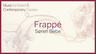 Music for Ballet Class Frappé [upl. by Ahsinaj]