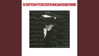 Station to Station 2016 Remaster [upl. by Flowers]