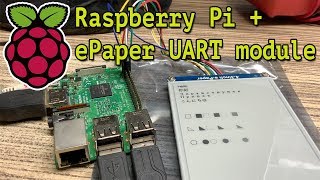 Raspberry Pi  EPaper UART Module [upl. by Neirb]