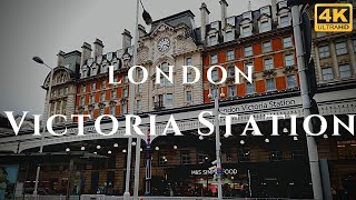 London Victoria Station Walk Through England 4K [upl. by Cymbre]