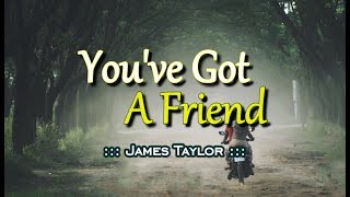 Youve Got A Friend  James Taylor KARAOKE VERSION [upl. by Peatroy]