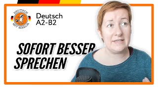 Sofort besser SPRECHEN  Deutsch mit Marija [upl. by Yesiad]