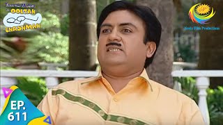 Taarak Mehta Ka Ooltah Chashmah  Episode 611  Full Episode [upl. by Assirehc]