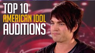 10 Most Memorable American Idol Auditions EVER [upl. by Eerhs374]