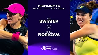 Iga Swiatek vs Linda Noskova  2024 Miami Round 3  WTA Match Highlights [upl. by Shurlocke]