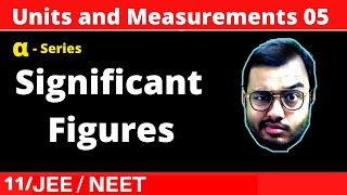 Units and Measurements 05  Significant Figures JEENEET [upl. by Friend]