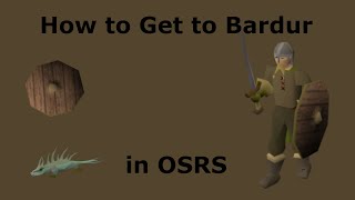 How to Get to Bardur in OSRS [upl. by Ilamad]