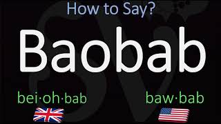 How to Pronounce Baobab CORRECTLY [upl. by Salhcin]