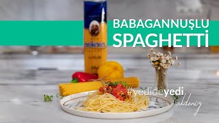 Babagannuşlu Spaghetti Tarifi  Akdeniz [upl. by Vey398]