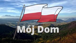 Mój Dom  Piosenka dla dzieci [upl. by Ritz]