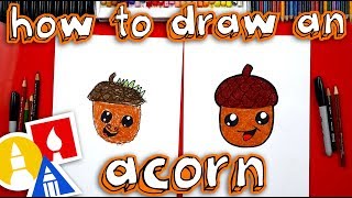 How To Draw A Cartoon Acorn [upl. by Kyl]