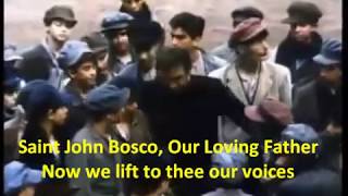 St John Bosco Our Loving Father song [upl. by Matias872]