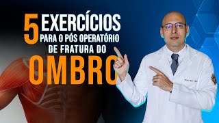 5 EXERCÍCIOS IMPERDÍVEIS PARA RECUPERAÇÃO DO OMBRO  FRATURA  LESÃO [upl. by Nataniel]