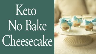 Keto No Bake Cheesecake with Zero Carb Crust [upl. by Elkcim]