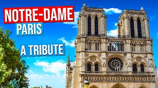 NOTRE DAME de PARIS  A tribute to the cathedral NotreDame de Paris [upl. by Freeman]