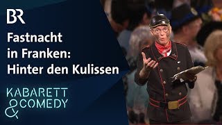 Ganze Folge Höhepunkte der fränkischen Fastnacht  Hinter den Kulissen  BR Kabarett amp Comedy [upl. by Anileme]