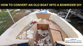 Boat conversion into Bowrider [upl. by Enyahs960]