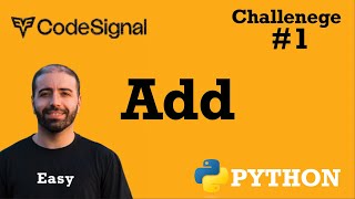 1 Add CodeSignal Python Full Explanation [upl. by Yendic630]