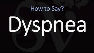 How to Pronounce Dyspnea CORRECTLY Meaning amp Pronunciation [upl. by Anirahc]