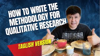 HOW TO WRITE THE METHODOLOGY FOR QUALITATIVE RESEARCH [upl. by Taimi]