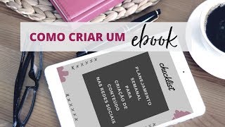 COMO CRIAR UM EBOOK PASSO A PASSO [upl. by Mayfield919]