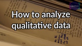 How to Analyze Qualitative Data [upl. by Aseuqram571]