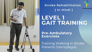 LEVEL 1 GAIT TRAINING EXERCISES FOR STROKE HEMIPLEGIA PATIENTS [upl. by Mohkos]