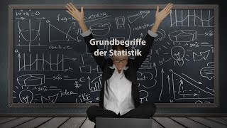 Grundbegriffe der Statistik [upl. by Goldwin]