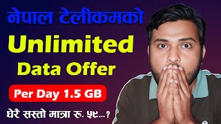 NTC Unlimited Data Pack Per Day 15 GB Data For One Month  Nepal Telecom New Offers 2023 Free Data [upl. by Edeline]