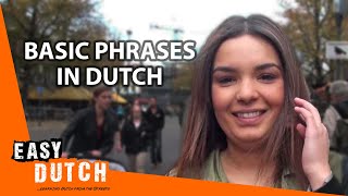 Easy Dutch 1  Basic Phrases from the streets [upl. by Ennair809]