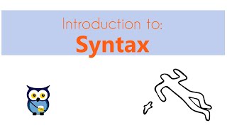 Introduction to Syntax [upl. by Airasor]