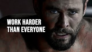 WORK HARDER THAN EVERYONE  Motivational Speech [upl. by Yurt]