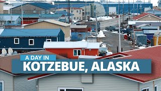 A day in Kotzebue Alaska  Remote Alaska [upl. by Feune652]