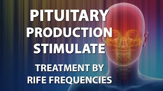 Pituitary Production Stimulate  RIFE Frequencies Treatment  Energy Quantum Medicine  Bioresonance [upl. by Kcirdot321]