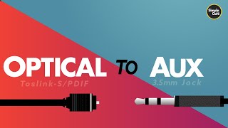 Optical to Aux How to Connect Speakers to Tv [upl. by Aerdnaxela205]