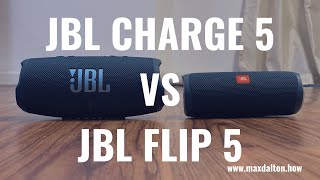 JBL Charge 5 vs JBL Flip 5 [upl. by Anma]