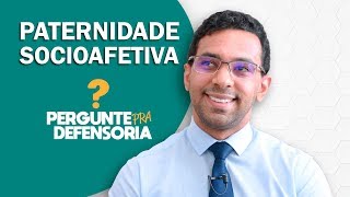 Paternidade socioafetiva O que é Como fazer o reconhecimento [upl. by Otsirc]