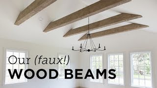 Our New faux Wood Beams amp Install [upl. by Fonseca]